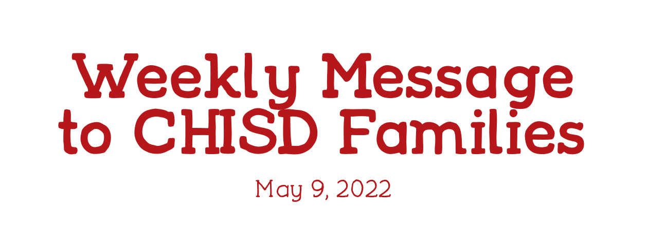 Weekly Message to CHISD Families