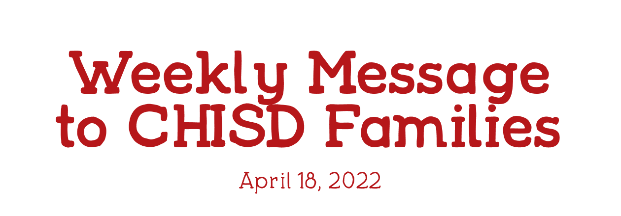 Weekly Message to CHISD Families