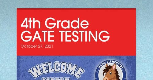 4th Grade Gate Testing