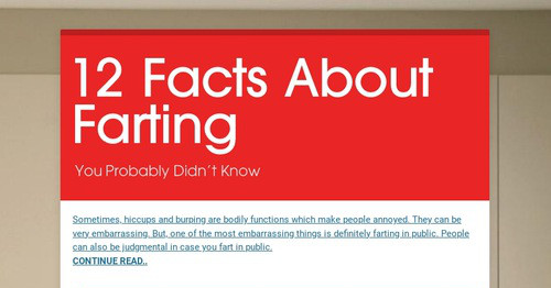 Facts About Farting | 50 Super Interesting Facts About Farts – GOHA