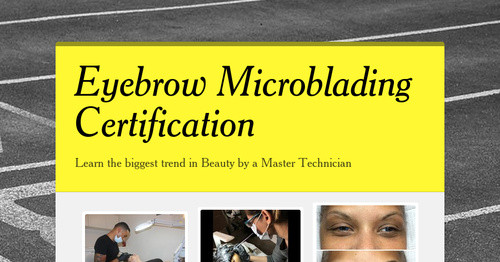 Eyebrow Microblading Certification Smore Newsletters