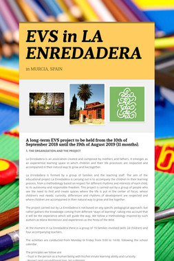 EVS in LA ENREDADERA 