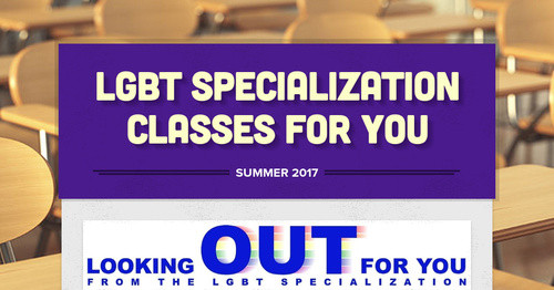 Lgbt Specialization Classes For You Smore Newsletters For Education 1164