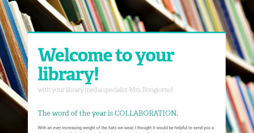 Welcome to your library! | Smore Newsletters for Education