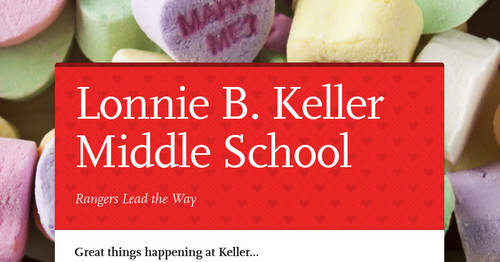 Lonnie B. Keller Middle School | Smore Newsletters For Education