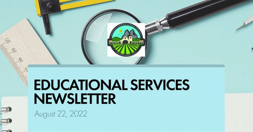 EDUCATIONAL SERVICES NEWSLETTER