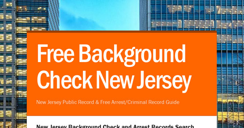 Background Check Free Criminal Record >> Free Background Check New Jersey Smore Newsletters For Business Background Check Free Criminal Record >> Free Background Check New Jersey Smore Newsletters For Business