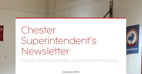 Chester Superintendent's Newsletter | Smore Newsletters