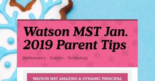 watson-mst-jan-2019-parent-tips-smore-newsletters-for-education