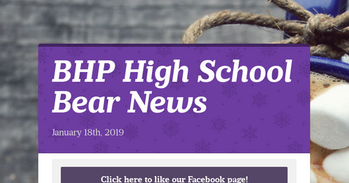 BHP High School Bear News