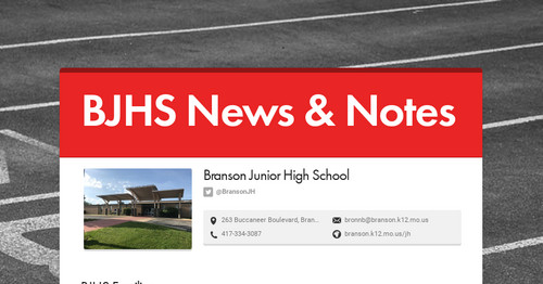 BJHS News & Notes | Smore Newsletters