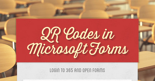 Qr codes in microsoft forms smore newsletters