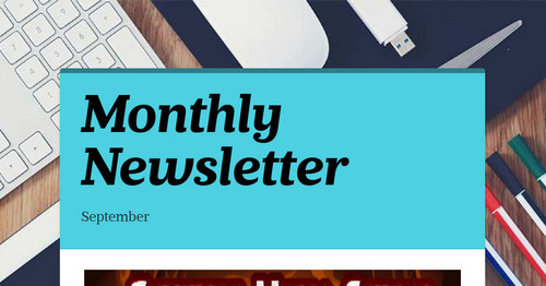 Monthly Newsletter | Smore Newsletters For Education