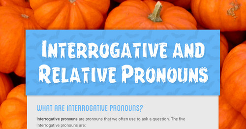 Interrogative And Relative Pronouns Quiz
