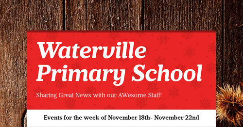 Waterville Primary School | Smore Newsletters For Education