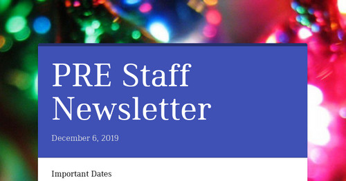 PRE Staff Newsletter | Smore Newsletters For Education