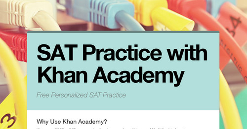 SAT Practice With Khan Academy