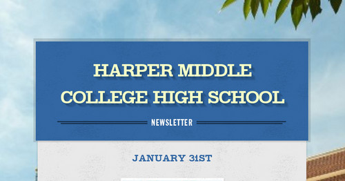 Harper Middle College High School | Smore Newsletters for Education