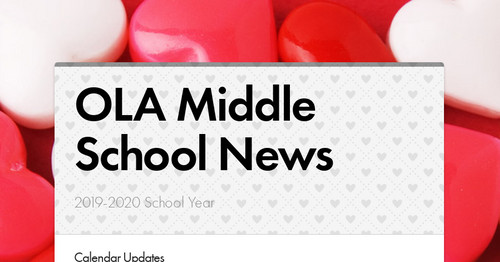 OLA Middle School News | Smore Newsletters For Education