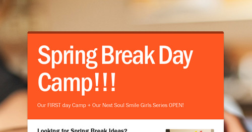 Spring Break Day Camp Smore Newsletters For Business