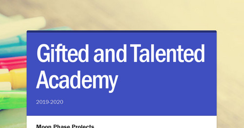 Gifted and Talented Academy | Smore Newsletters