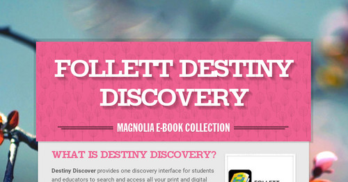 Follett Destiny Discovery Smore Newsletters follett-destiny-discovery-smore-newsletters