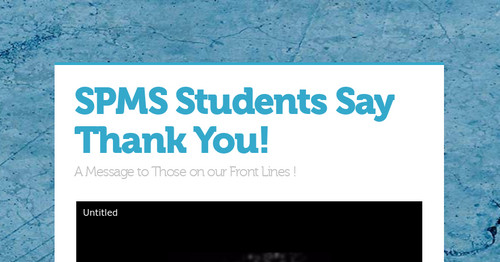 SPMS Students Say Thank You! | Smore Newsletters For Education