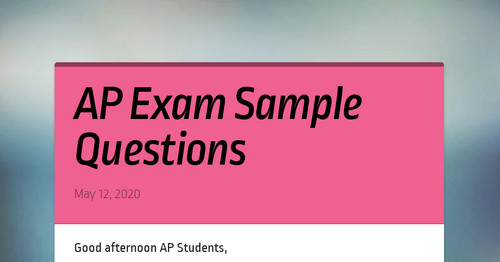 AP Exam Sample Questions | Smore Newsletters