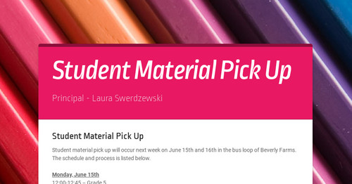 Student Material Pick Up