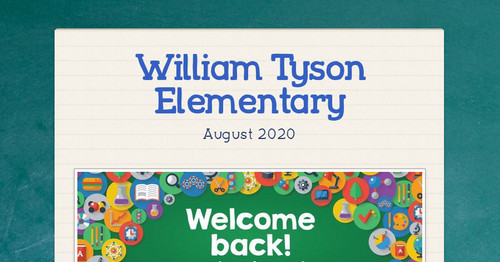 William Tyson Elementary | Smore Newsletters