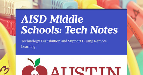 AISD Middle Schools: Tech Notes | Smore Newsletters