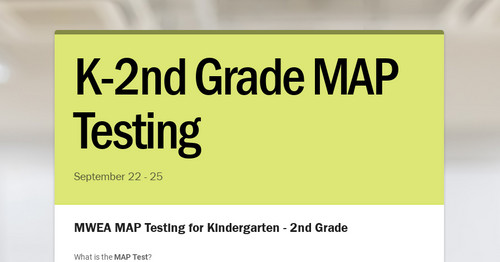 K 2nd Grade MAP Testing Smore Newsletters For Education K 2nd grade map testing smore newsletters for education