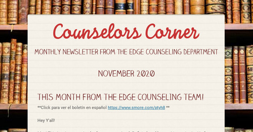 Counselors Corner Smore Newsletters
