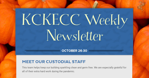 KCKECC Weekly Newsletter | Smore Newsletters For Education