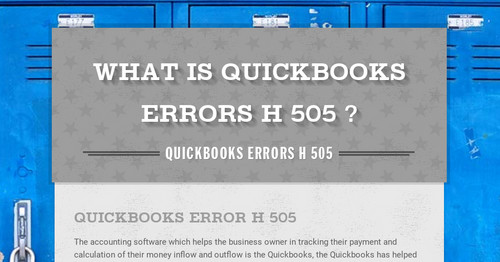 What is QuickBooks Errors H 505 ? | QuickBooks Errors
