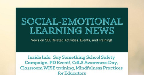 Social-Emotional Learning News | Smore Newsletters For Education