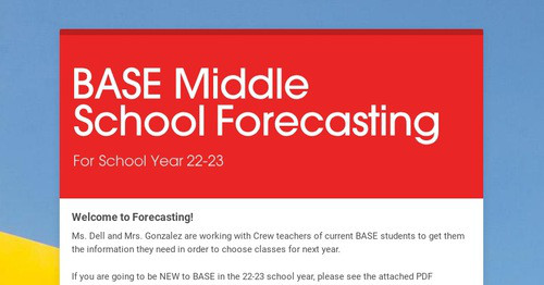 BASE Middle School Forecasting